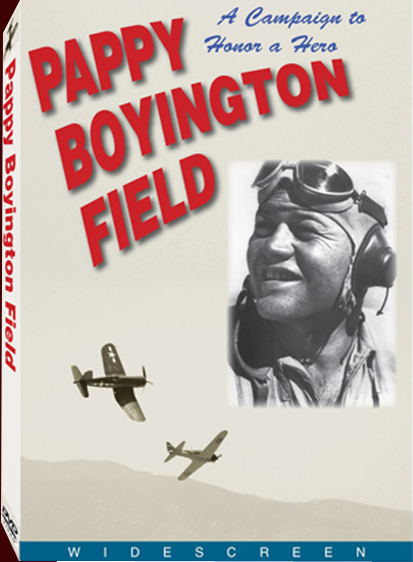 DVD: Pappy Boyington Field