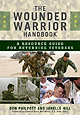 The Wounded Warrior Handbook - Paperback