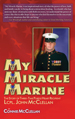 My Miracle Marine - Hardcover - Signed