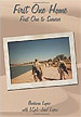 First One Home - Hardcover - Signed