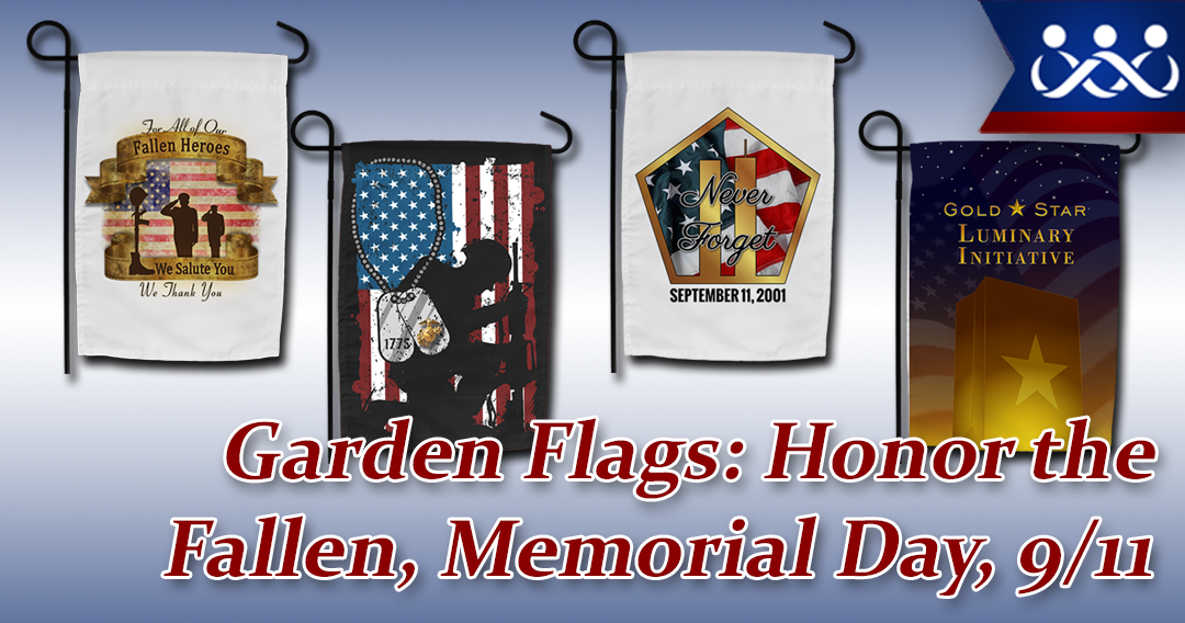Garden Flags: Fallen, Memorial Day, 9/11