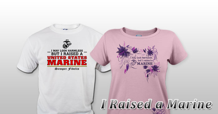 i raised a marine t shirt