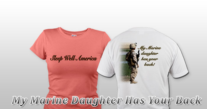 My Marine Daughter Has Your Back