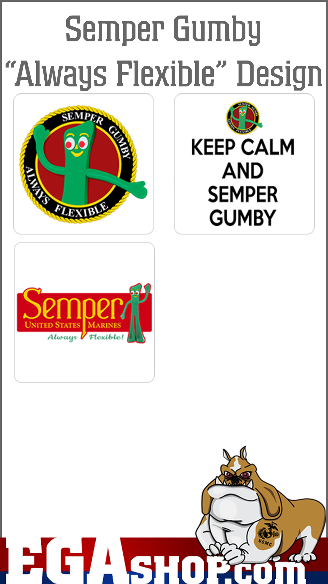 Semper Gumby
