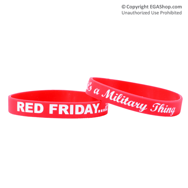 Wristband: Red Friday...It's a Military Thing