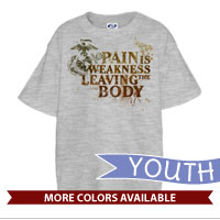_T-Shirt (Youth): Pain is Weakness
