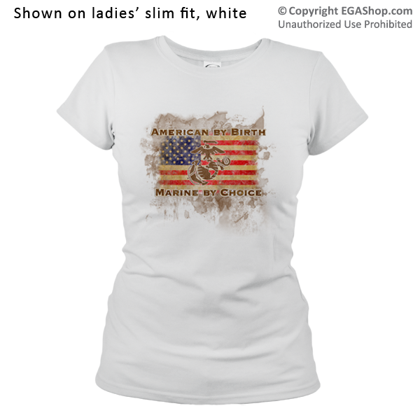 _T-Shirt (Ladies): American by Birth...