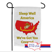 Garden Flag: Sleep Well...We've Got You Covered