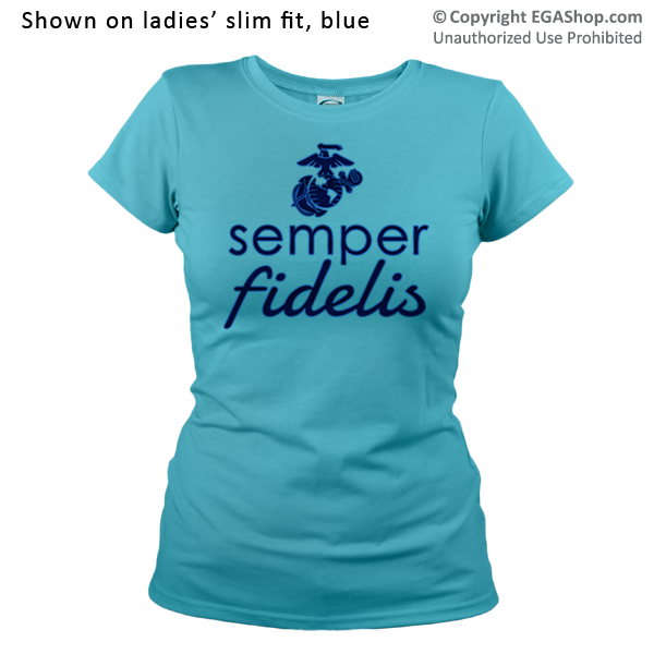 _T-Shirt (Ladies): Semper Fidelis - EGA - Blue