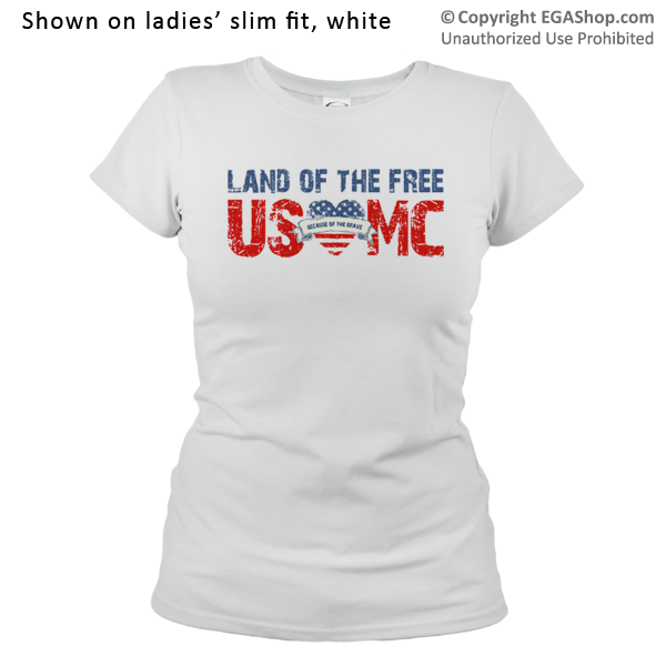_T-Shirt (Ladies): Land of the Free, USMC