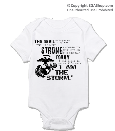 _T-Shirt/Onesie (Toddler/Baby): I Am The Storm