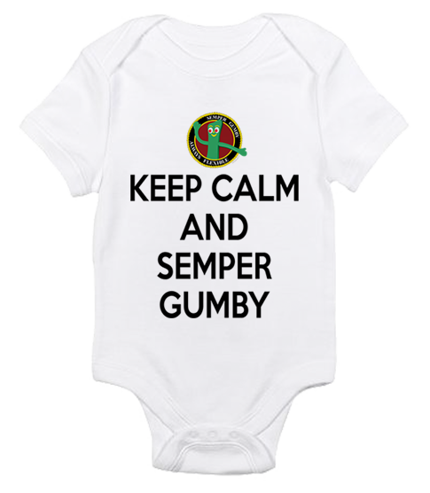 _T-Shirt/Onesie (Toddler/Baby): Keep Calm, Semper Gumby