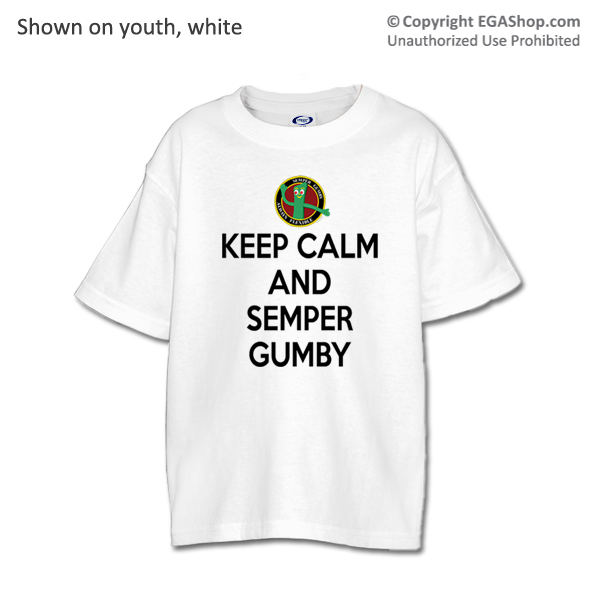 _T-Shirt (Youth): Keep Calm, Semper Gumby