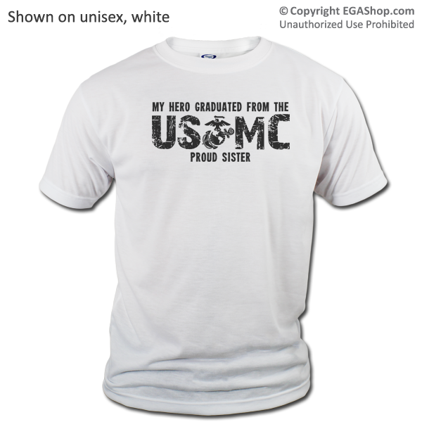 _T-Shirt (Unisex): My Hero Graduated from the USMC