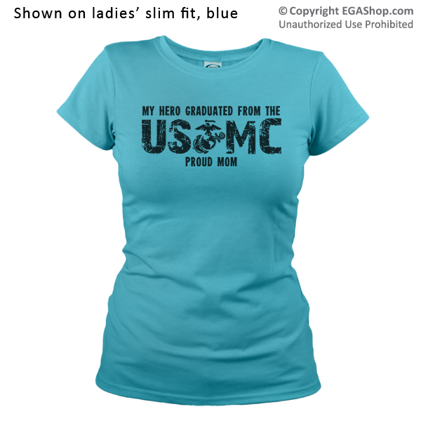_T-Shirt (Ladies): My Hero Graduated from the USMC