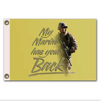 Flag: My Marine has your Back (grommets, 12"x18") 