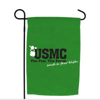 Garden Flag: (March) The Few The Proud and a few Irish
