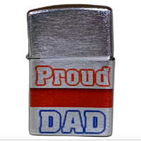 Lighter (Metal, Refillable): Proud Dad (choice of colors)