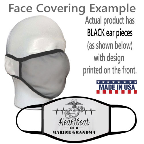 Face Covering: Heartbeat of a Marine ___