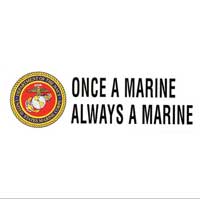 Bumper Sticker, Once a Marine...