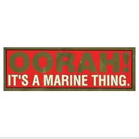 Bumper Sticker, Oorah It's a Marine Thing