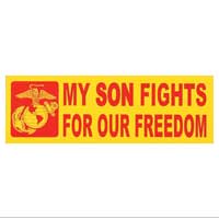 Bumper Sticker, My Son Fights...