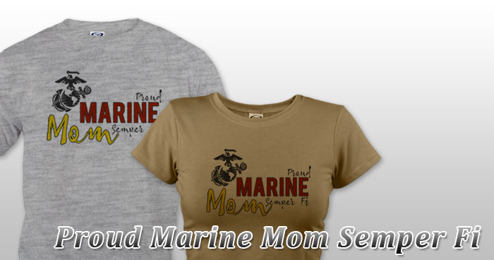 Proud Marine Mom Semper Fi