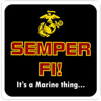 Semper Fi, It&#39;s a Marine Thing